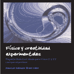 Imagen sobre física y creatividad experimentales: libro para el profesor 