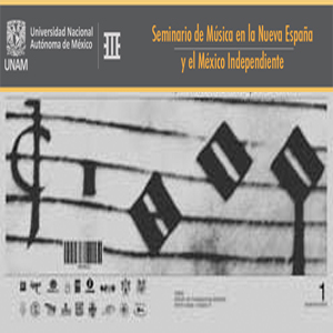 Cuadernos de seminario de música en la Nueva España y el México Independiente