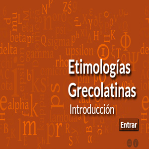 Imagen sobre etimologías grecolatinas 