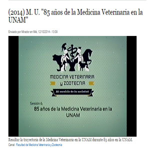 Imagen sobre los 85 años de la Medicina Veterinaria en la UNAM