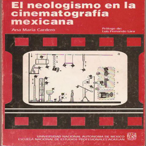 Imagen sobre el neologísmo en a cinematografía mexicana