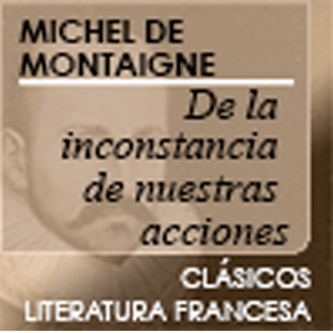 Michel de Montaigne, Descarga Cultura