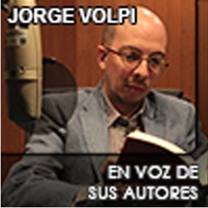 En voz de Jorge Volpi