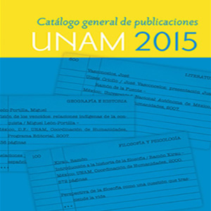 Imagen sobre el catálogo general de publicaciones UNAM 2015 