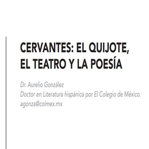 Imagen sobre el artículo Cervantes: el Quijote, el teatro y la poesía. 