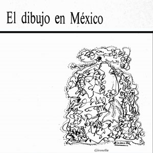 Imagen sobre el artículo El dibujo en México.