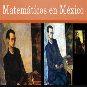 Imagen sobre Matemáticos en México. 