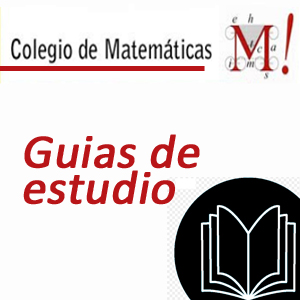 Imagen sobre Guías de estudio del Colegio de Matemáticas.