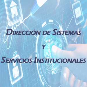 Imagen sobre Dirección de Sistemas y Servicios Institucionales. 