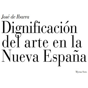 Imagen sobre Dignificación del arte en la Nueva España