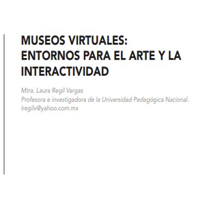 Imagen sobre Museos virtuales: entornos para el arte y la interactividad